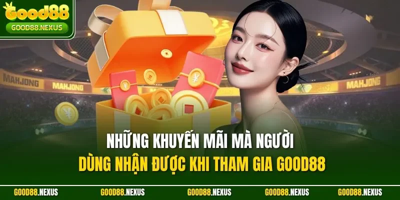 Good88 – Link Vào Chính Thức 2026 Nhà Cái Good88.com Top #1 VN Những khuyến mãi mà người dùng nhận được khi tham gia Good88